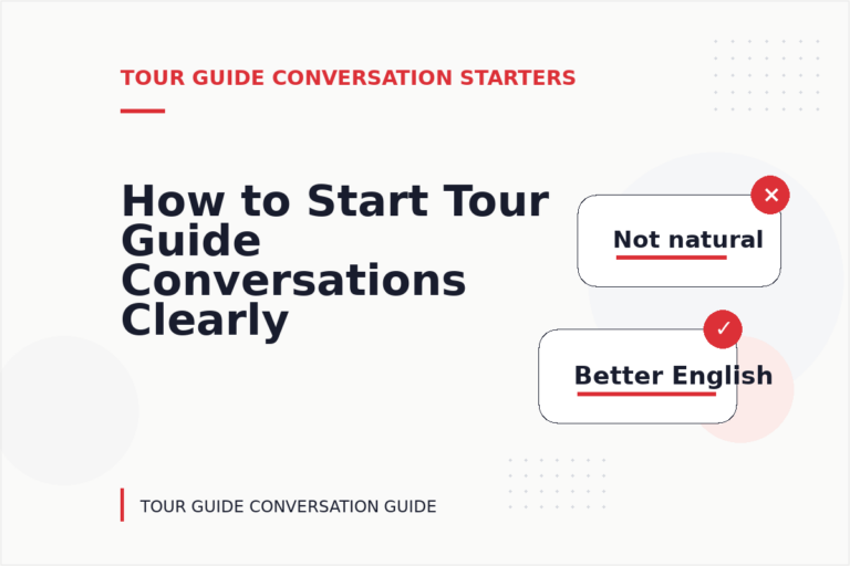 How to Start Tour Guide Conversations Clearly How to Start Tour Guide Conversations Clearly