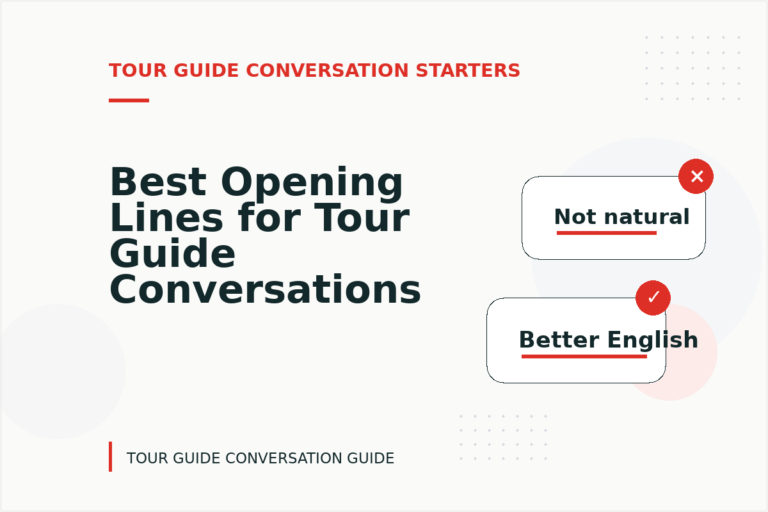 Best Opening Lines for Tour Guide Conversations Best Opening Lines for Tour Guide Conversations