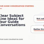 Clear Subject Line Ideas for Tour Guide Conversations