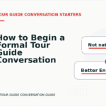 How to Begin a Formal Tour Guide Conversation