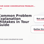 Common Problem Explanation Mistakes in Tour Guide Conversation English