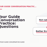 Tour Guide Conversation Practice: Questions and Answers