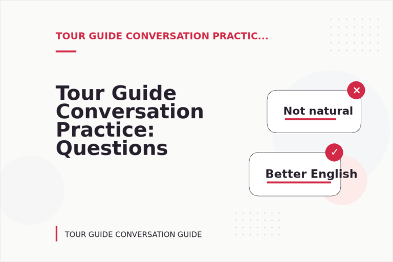 Tour Guide Conversation Practice: Questions and Answers